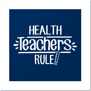 Health Teachers Rule! Posters and Art